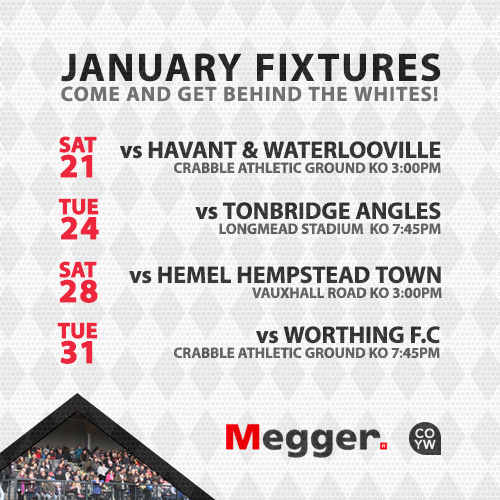 JANUARY FIXTURES – COME AND GET BEHIND THE WHITES